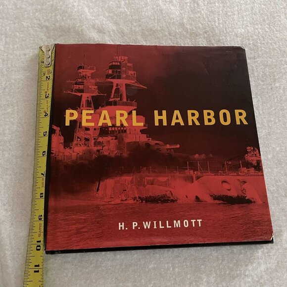 Pearl Harbor Hardcover Book H. P. Willmott December 7 1941 Photos Illustrations - Picture 4 of 13